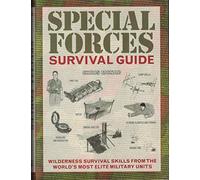 Special Forces Survival Guide
