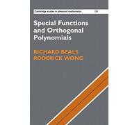 Special Functions and Orthogonal Polynomials: 153 (Cambridge Studies in Advanced Mathematics, Series Number 153)