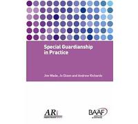 Special Guardianship in Practice