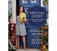 Special Guest: Feed your friends without doing your head in: Recipes for the happily imperfect host