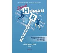 Special Human Resource Management Practices and Strategy