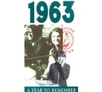 Special Interest - A Year To Remember: 1963 [VHS]