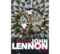 SPECIAL INTEREST-I KILLED JOHN LENNON DOKUMENTATION ÜBER MARK CHAPMAN DVD NEW