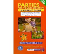Special Interest - Parties For Young Children - A Parent Guide [VHS]