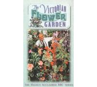 Special Interest - The Victorian Flower Garden [VHS]