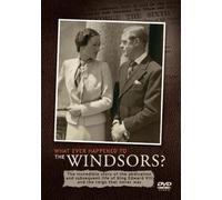 Special Interest - Whatever happened to the Windsors [DVD]
