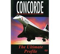Special Intrest - Concorde: The Ultimate Profile [DVD]