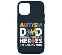 Special Needs Dad - Some Look Up To Heroes I Raise Mine Case for iPhone 12/12 Pro