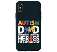 Special Needs Dad - Some Look Up To Heroes I Raise Mine Case for iPhone X/XS