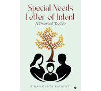 Special Needs Letter of Intent: A Practical Toolkit