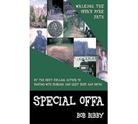 Special Offa: Walking the Offa's Dyke Path