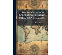 Special Operations Forces Requirements for Africa Command