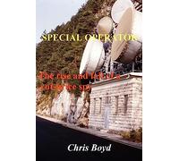 Special Operator: The Rise and Fall of a Cut Price Spy