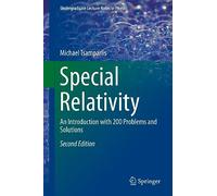 Special Relativity: An Introduction with 200 Problems and Solutions (Undergraduate Lecture Notes in Physics)