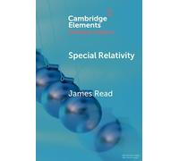 Special Relativity (Elements in the Philosophy of Physics)