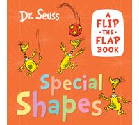 Special Shapes : A Flip-the-Flap Book