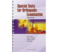 Special Tests for Orthopedic Examination