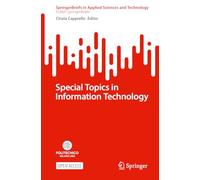 Special Topics in Information Technology (SpringerBriefs in Applied Sciences and Technology)