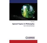 Special Topics in Philosophy: Part 3, Selected Readings