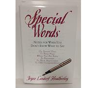 Special Words: Notes for When You Don't Know What to Say