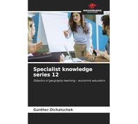 Specialist knowledge series 12: Didactics of geography teaching - economic education