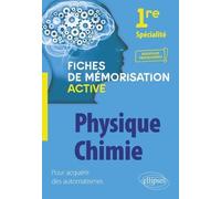 Spécialité Physique-chimie - 1re - Nouveaux programmes