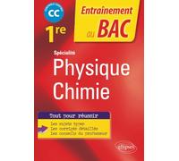 Spécialité Physique-chimie - Première: Contrôle continu (Entraînement au Bac)