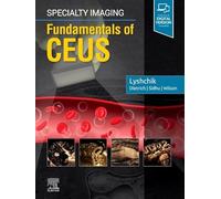 Specialty Imaging: Fundamentals of CEUS