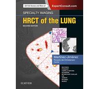 Specialty Imaging: HRCT of the Lung