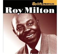 Specialty Profiles [2 CD] by Roy Milton (2006-08-29)