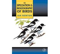 Speciation and Biogeography of Birds
