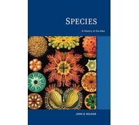 Species: A History of the Idea: 1 (Species and Systematics)