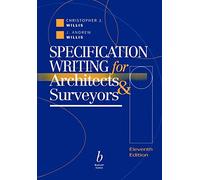 Specification Writing: For Architects and Surveyors – 11e