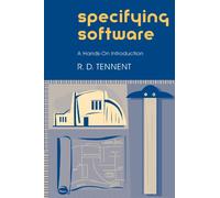 Specifying Software: A Hands-On Introduction