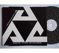 Specimen a - Hate This System