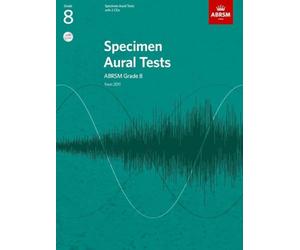 Specimen Aural Tests, Grade 8 with 2 CDs: new edition from 2011 (Specimen Aural Tests (ABRSM))