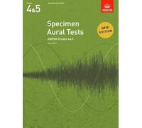Specimen Aural Tests, Grades 4 & 5: new edition from 2011