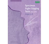 Specimen Sight-Singing Tests, Grades 6-8
