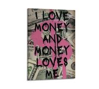 SPECLLY I Love Money And Money Loves Me Poster Vintage Aesthetic Canvas Painting Wall Art For Living Room 12x18inch(30x45cm) Frame-style