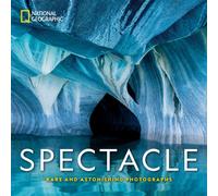 Spectacle : Photographs of the Astonishing