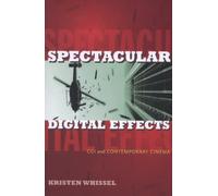 Spectacular Digital Effects by Kristen Whissel