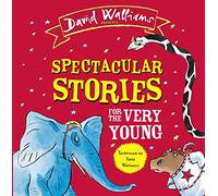 Spectacular Stories for the Very Young