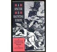 Specter Is Haunting Europe - a Sociohistorical Approach To the Fantastic (Princeton Legacy Library)