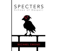 Specters: Echoes of Despair