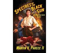 Spectres of the Black Sun