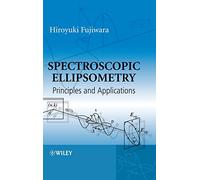 Spectroscopic Ellipsometry: Principles and Applications