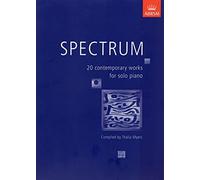Spectrum: 20 contemporary works for solo piano (Spectrum (ABRSM))