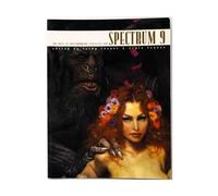 Spectrum 9: The Best in Contemporary Fantastic Art (SPECTRUM (UNDERWOOD BOOKS))