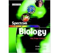 Spectrum Biology Class Book (Spectrum Key Stage 3 Science)