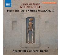 SPECTRUM CONCERTS BE - KORNGOLD PIANO TRIO/SEXTET - CD - K4z
